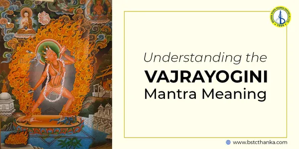 The Vajrayogini Mantra: Benefits, Practice, Empowerment